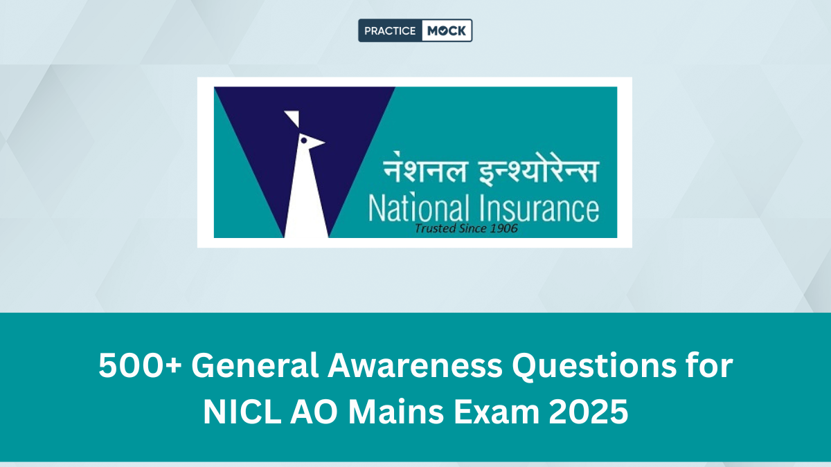 500+Most Probable GA Question for NICL AO Mains Exam 2025
