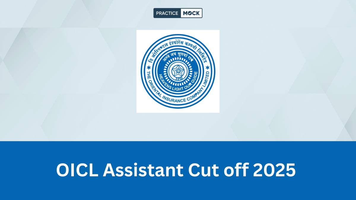 OICL Assistant Cut off 2025 Out, Check Prelims Category-wise Cutoffs and State-wise Cut-offs