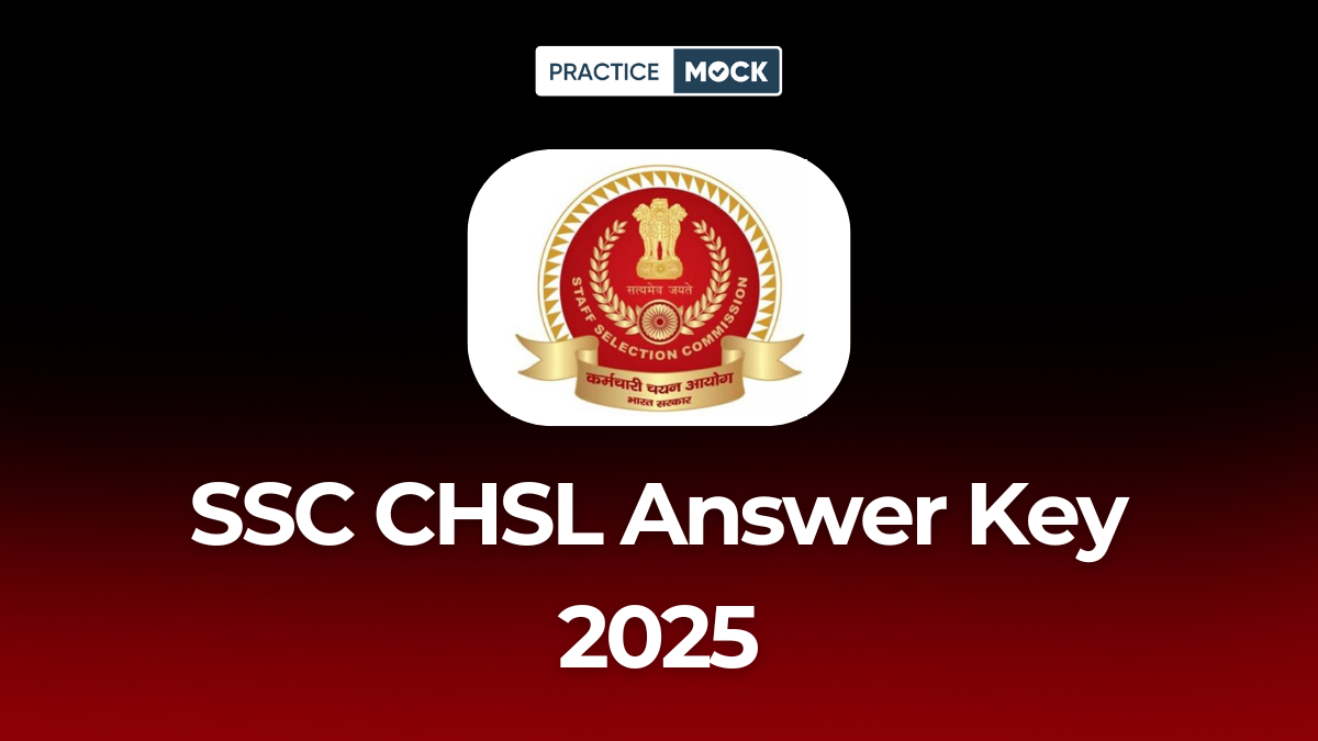 SSC CHSL Answer Key 2025 Out, Direct Link Provided