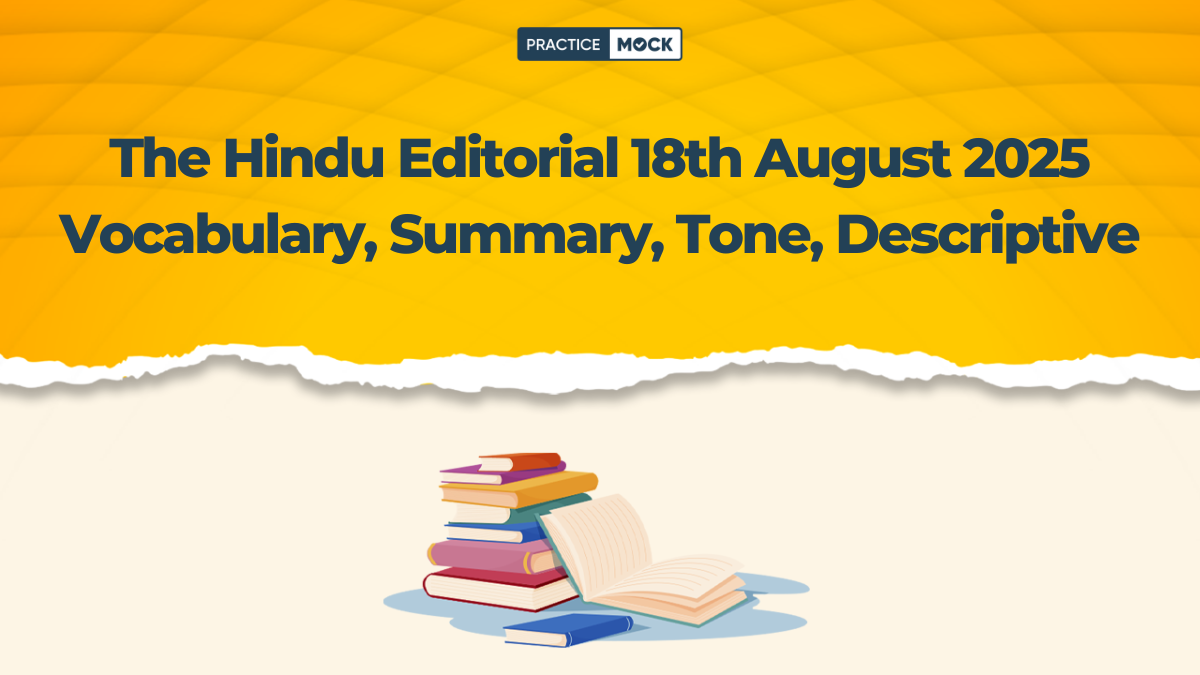 The Hindu Editorial 18th August 2025