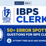 50+ Error Spotting Questions for IBPS Clerk 2026, Attempt Free Quiz and Download PDF
