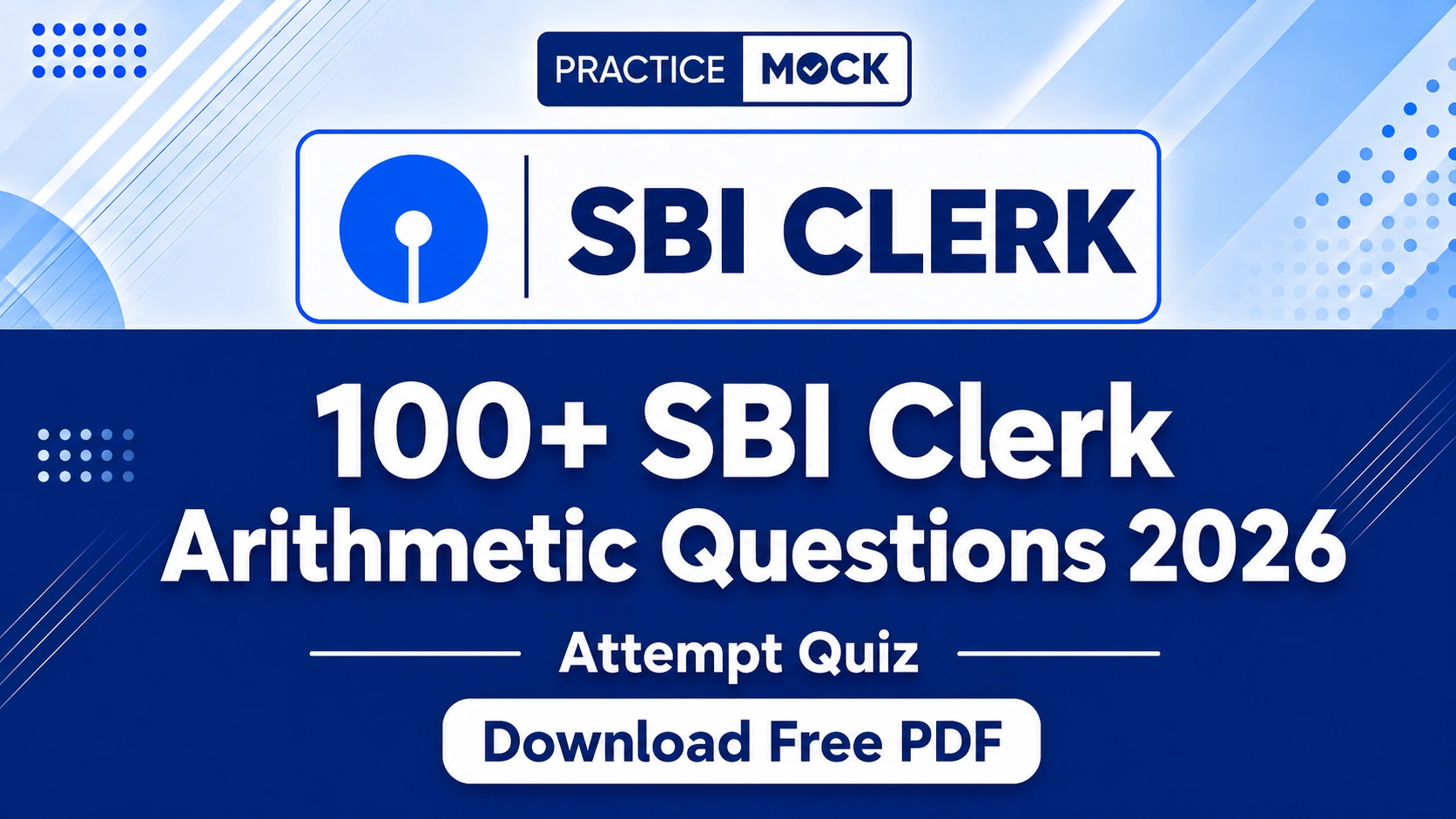 100 Plus SBI Clerk Arithmetic Questions 2026 PDF