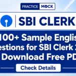 100+ Sample English Questions for SBI Clerk 2026, Download Free PDF