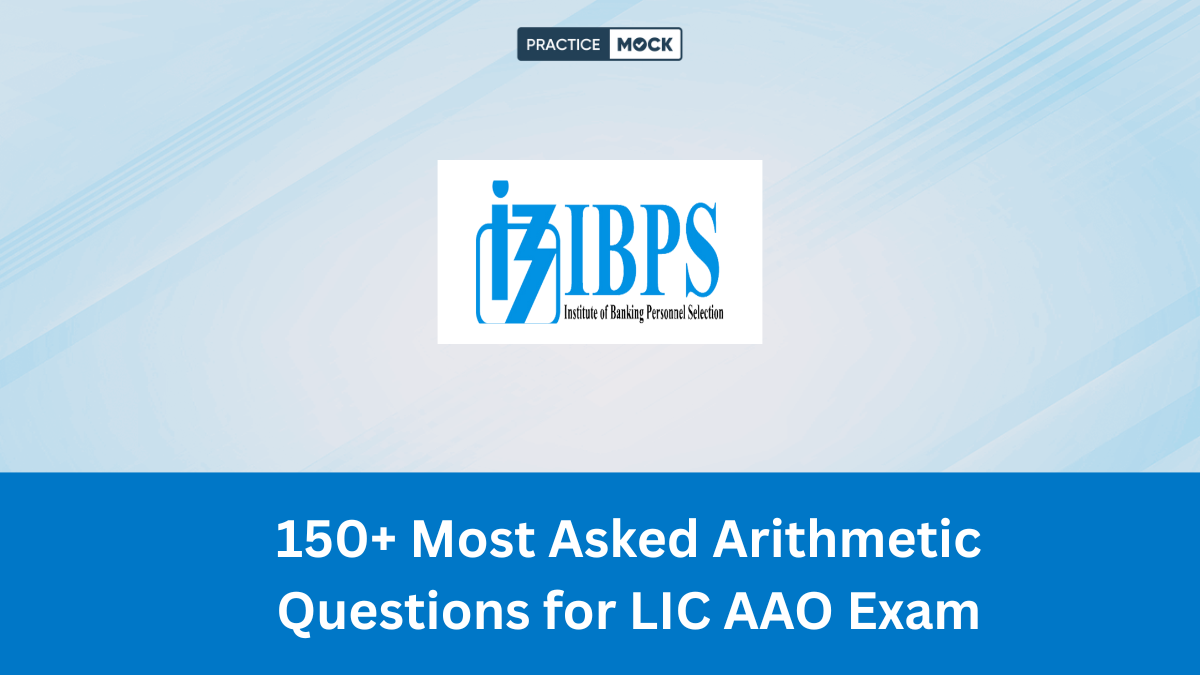 150-most-asked-arithmetic-questions-for-LIC-AAO-Exam