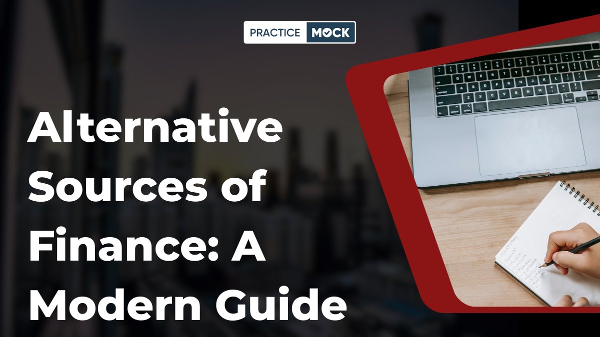 Alternative Sources of Finance A Modern Guide for Banking Students