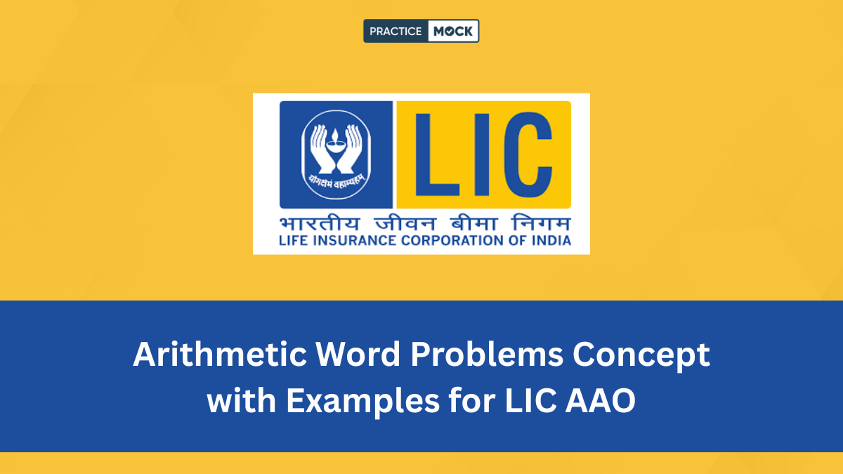 Arithmetic Word Problems Concept with Examples for LIC AAO