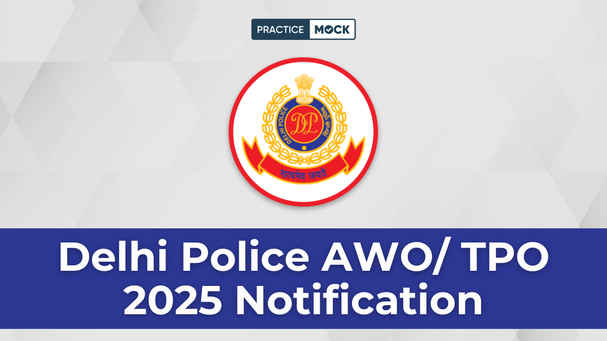 Delhi Police AWO/ TPO Recruitment 2025 Notification