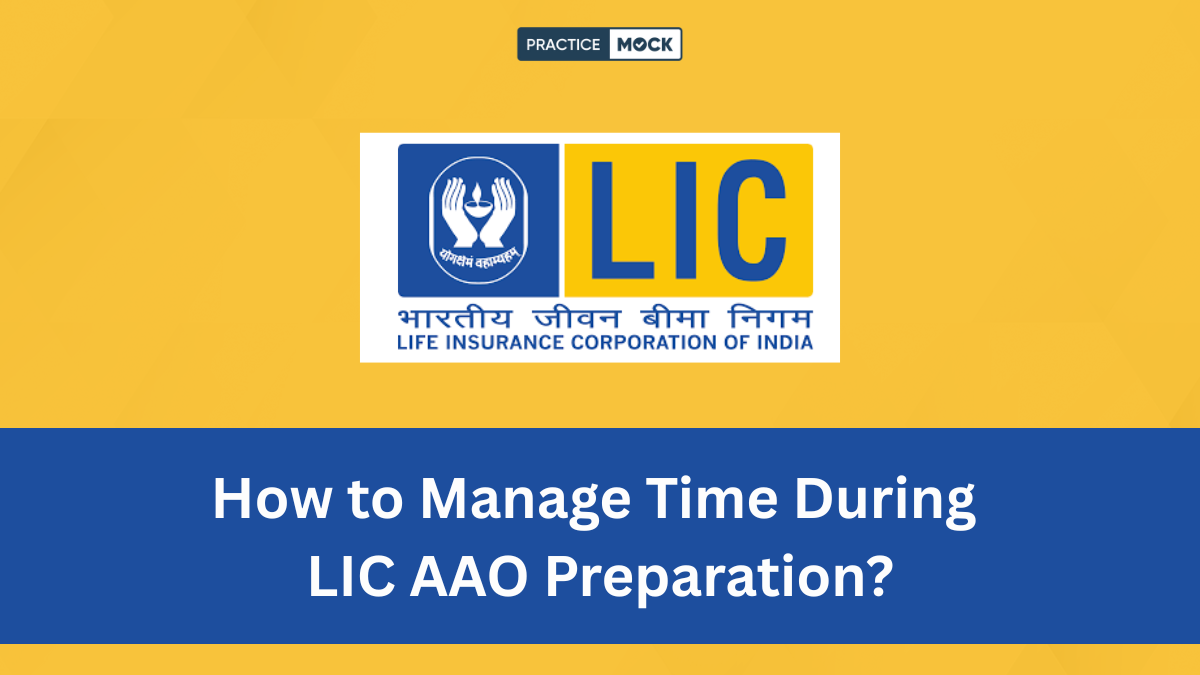 Topic-wise time management strategy for lic aao prelims