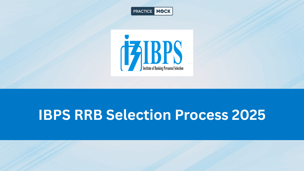 IBPS RRB Selection Process 2025