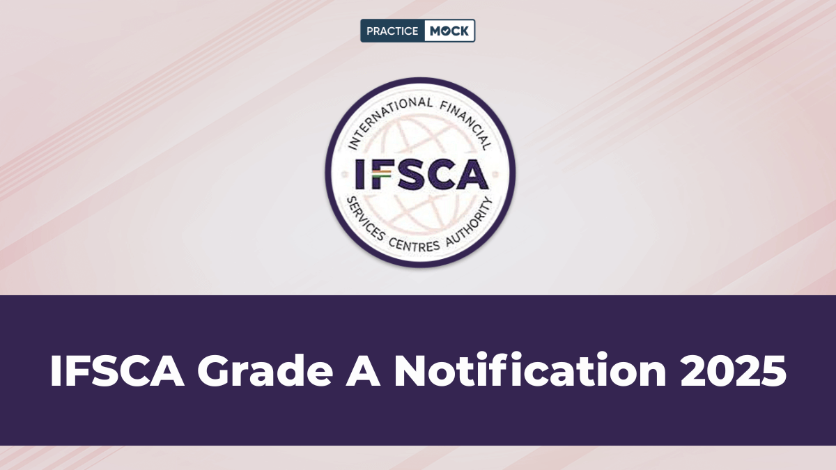 IFSCA Grade A Notification 2025