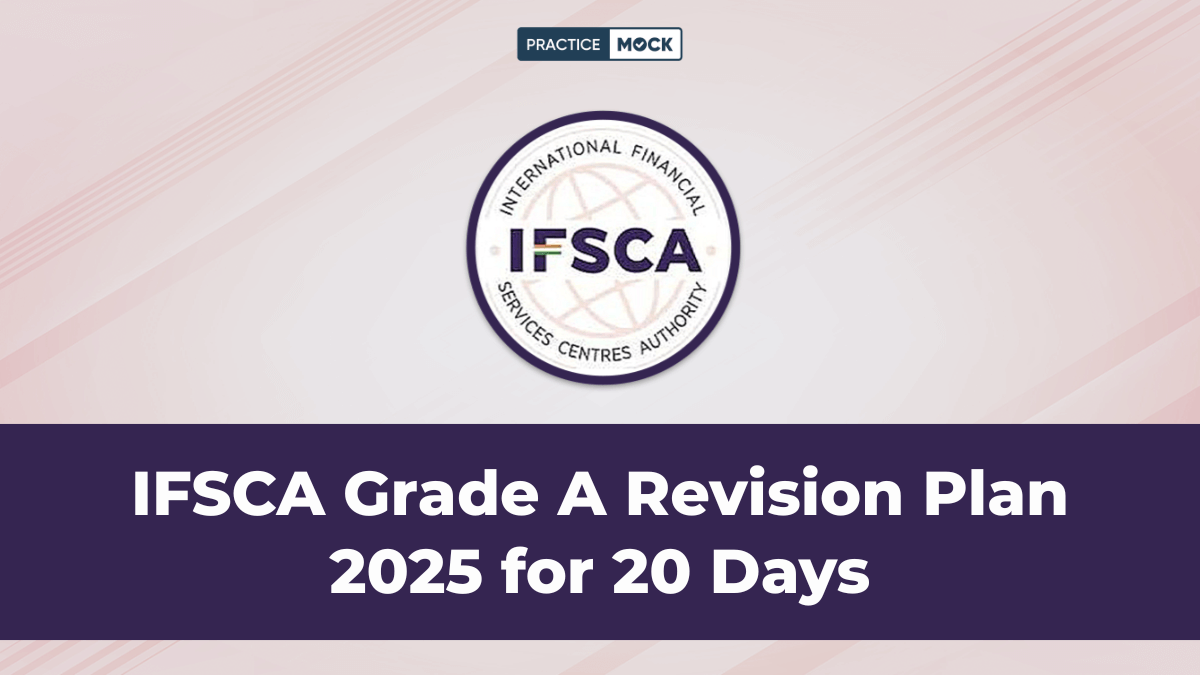 IFSCA Grade A Revision Plan 2025 for 20 Days