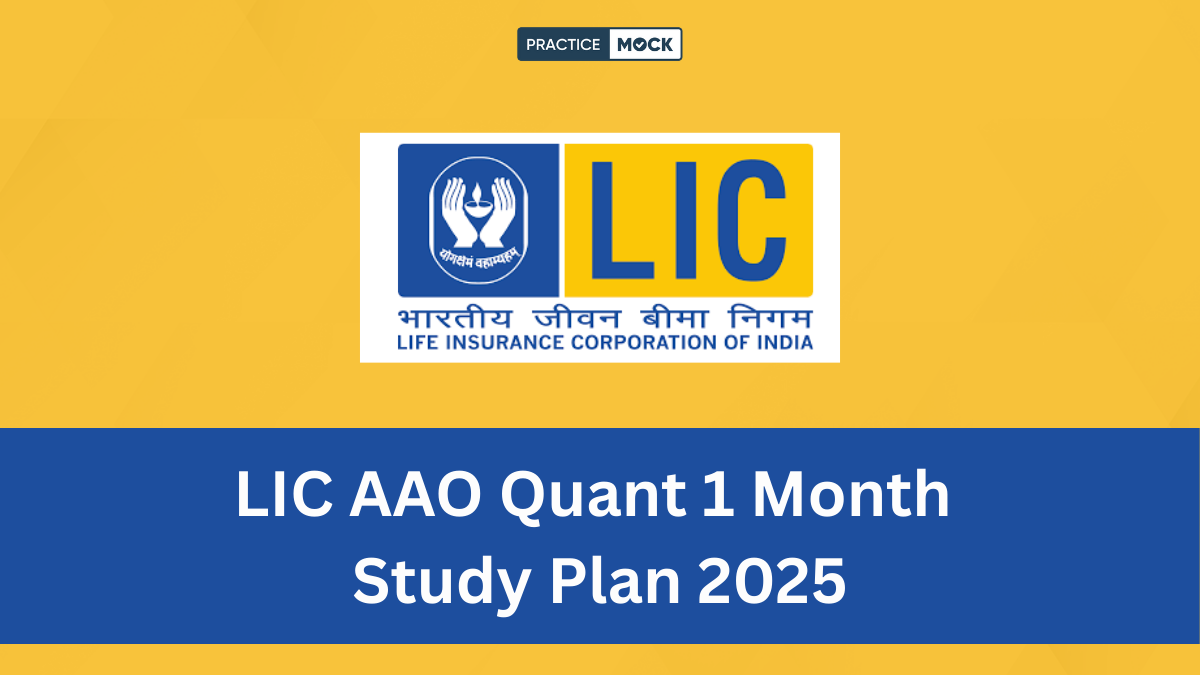 LIC AAO Quant 1 Month Study Plan 2025