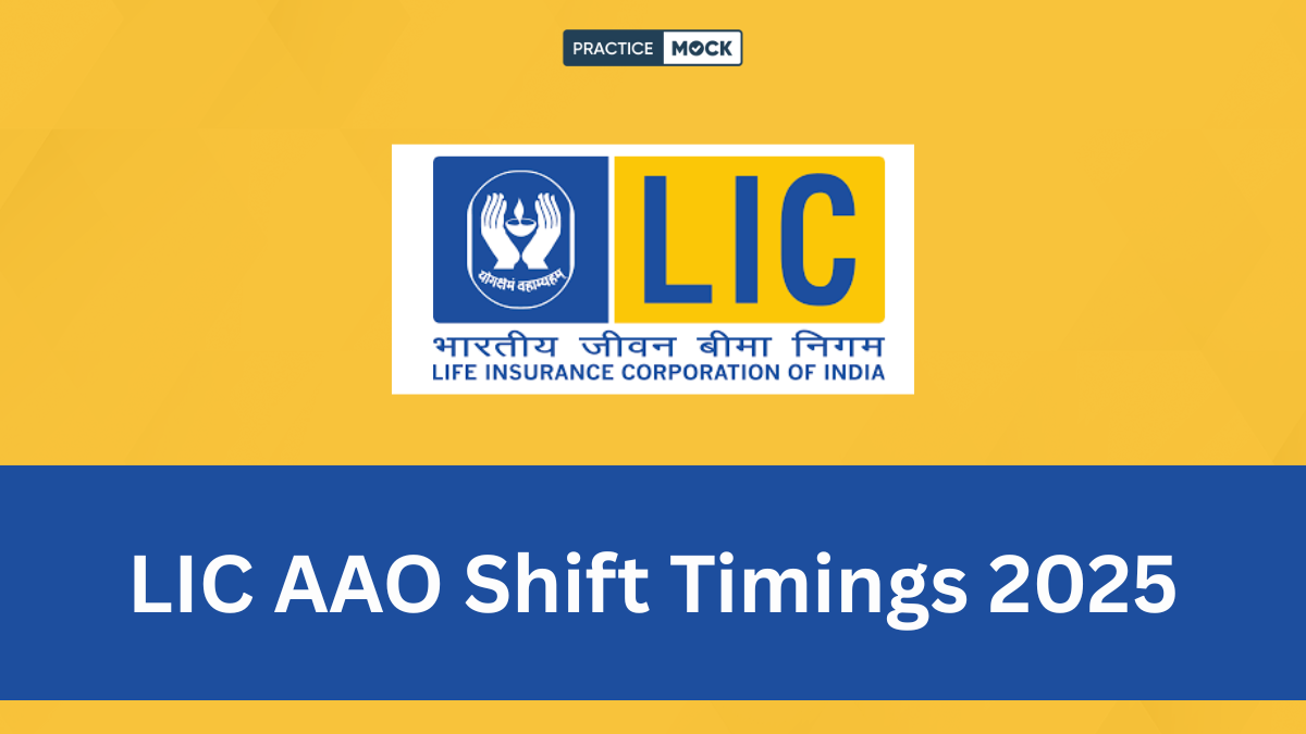 LIC AAO Shift Timings 2025