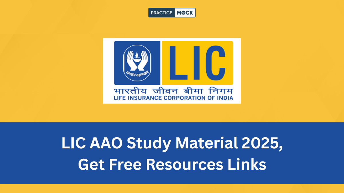LIC AAO Study Material 2025, Get Free Resources Links