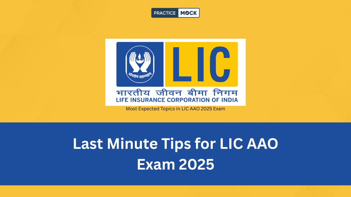 LIC AAO Prelims 2025 Last Minute Tips – Exam Day Strategy and Smart Revision.