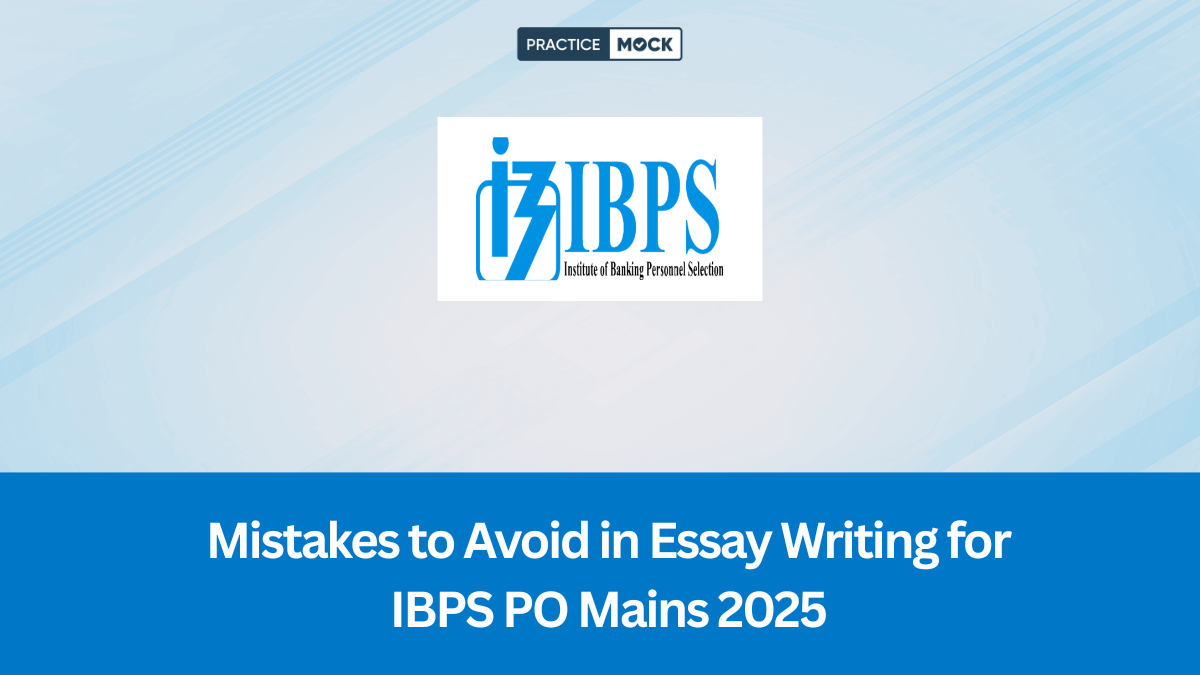 Mistakes to Avoid in Essay Writing for IBPS PO Mains 2025