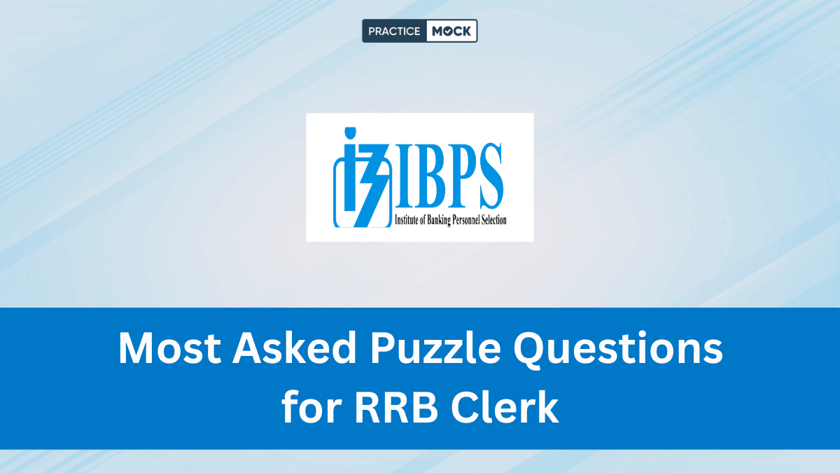 Most Asked Puzzle Questions for RRB Clerk