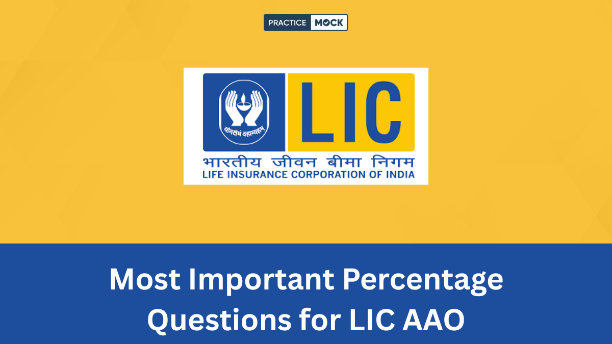 Download most asked percentage questions PDF for LIC AAO exam and learn important concepts