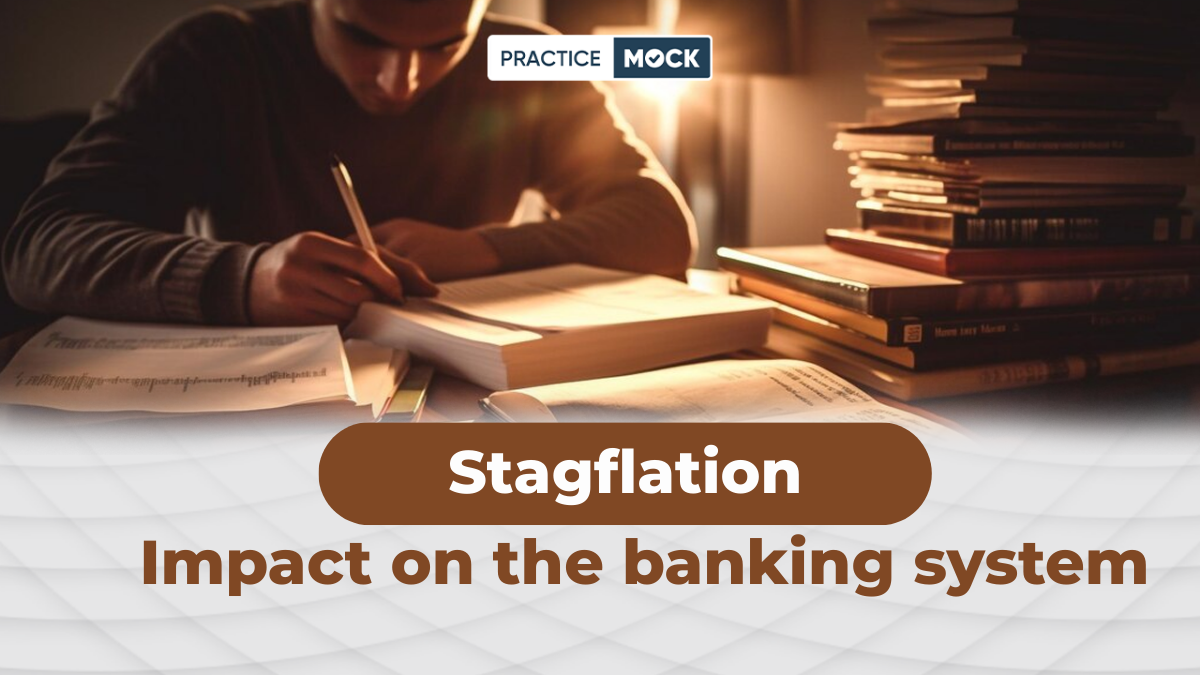 Stagflation and its impact on the banking system