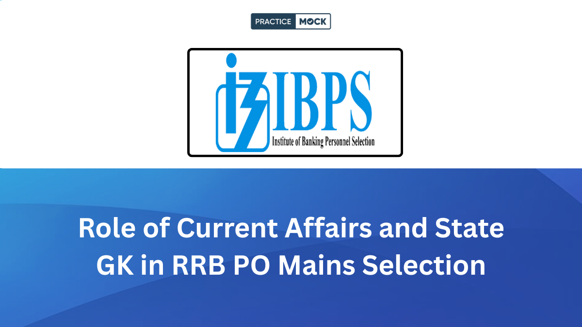 RRB PO Mains General Awareness preparation tips showing Current Affairs and State GK topics with step-by-step guidance for candidates.