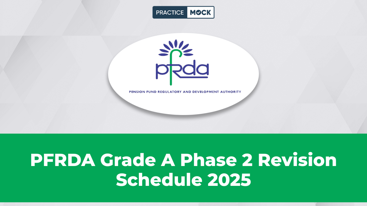 PFRDA Grade A Phase 2 Revision Schedule 2025