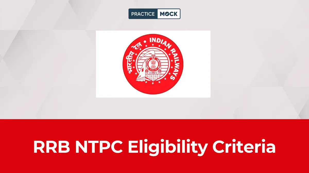 RRB NTPC Eligibility Criteria 2026