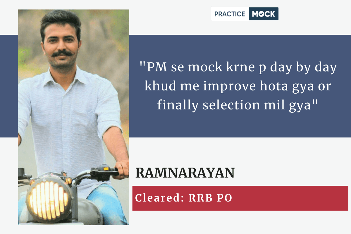Success Story of RamNarayan, Who Cleared RRB PO Exam.