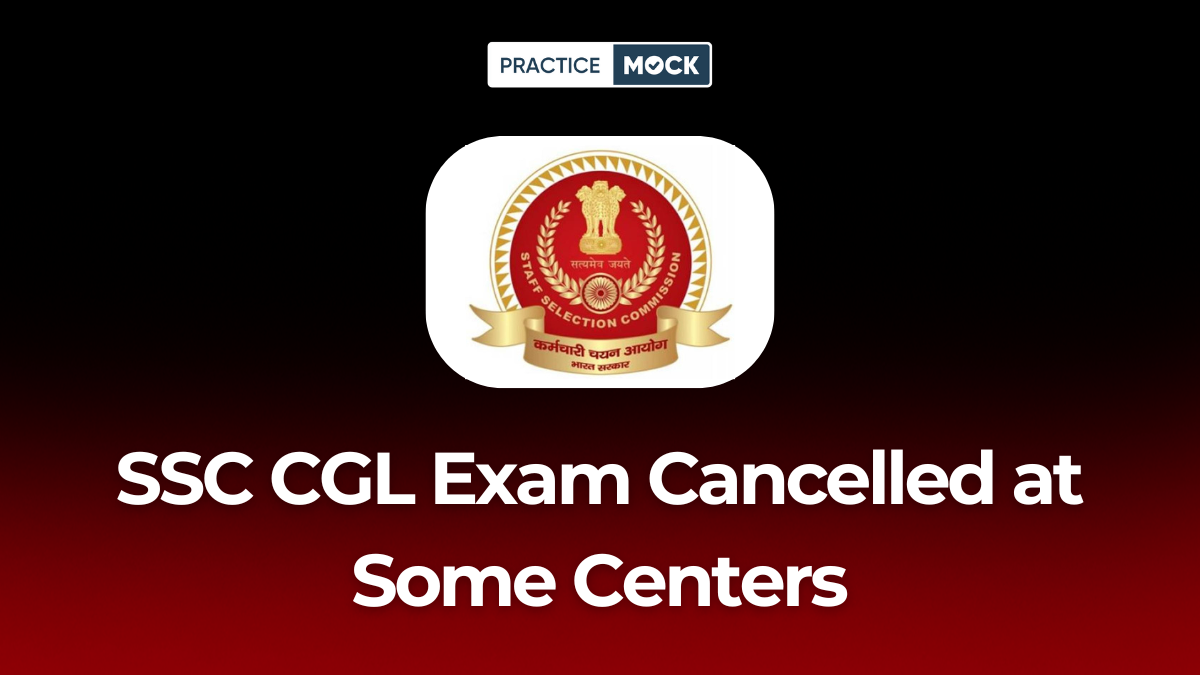 SSC CGL Exam Cancelled at Some Centers