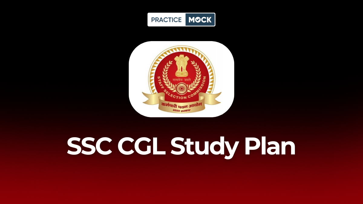 SSC CGL Study Plan 2025 for Tier 2 for 2 Months