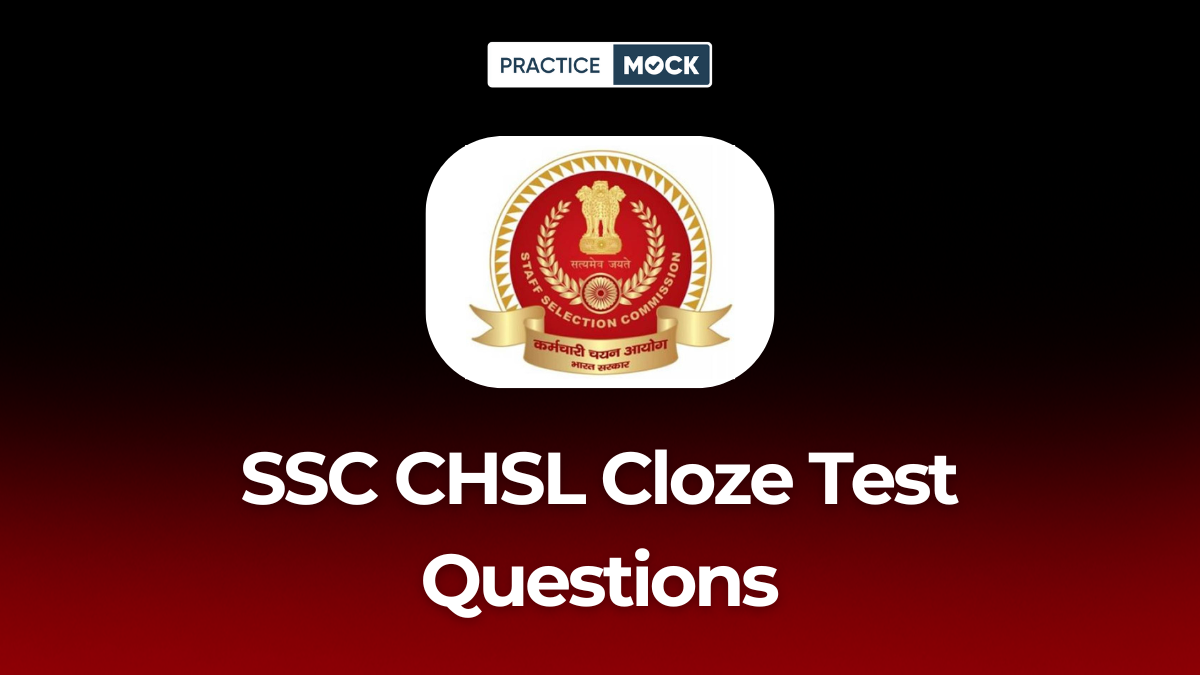 SSC CHSL Cloze Test Questions