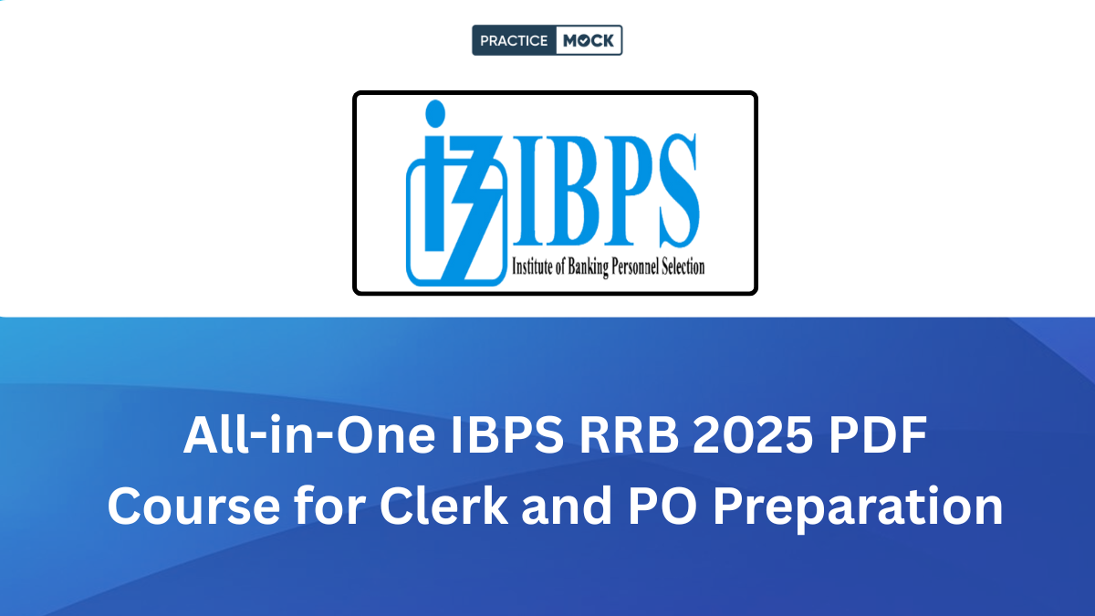IBPS RRB 2025 PDF Course for Clerk and PO Prelims & Mains Exam Preparation