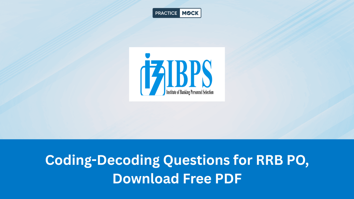Coding-Decoding Questions for RRB PO, Download Free PDF