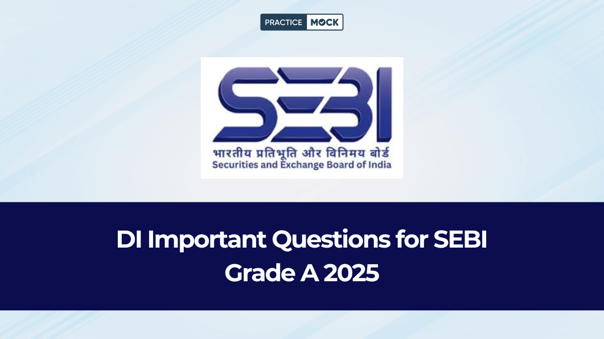 DI Important Questions for SEBI Grade A 2025