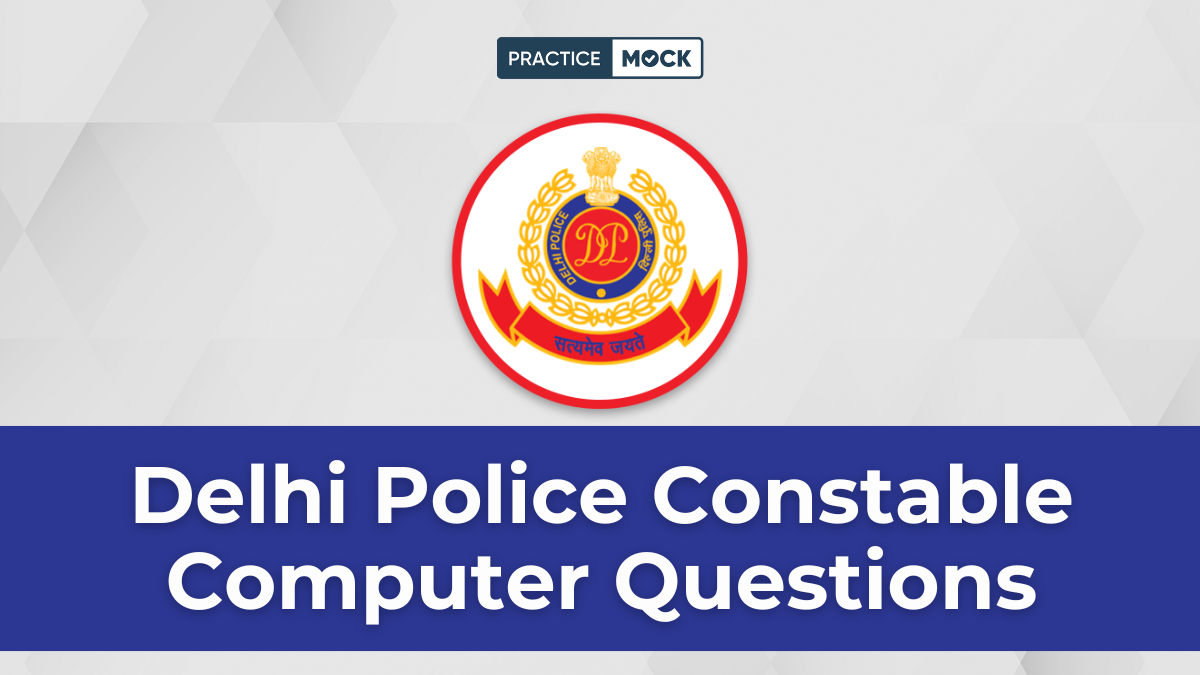 Delhi Police Constable Computer Questions