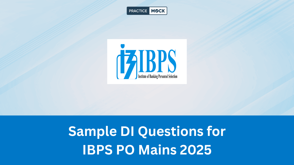 Sample DI Questions for IBPS PO Mains 2025
