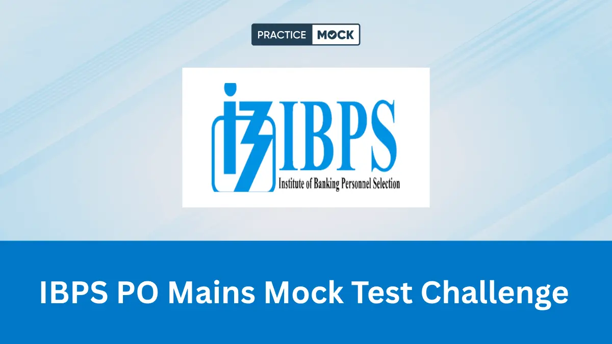 IBPS PO Mains Mock Test Challenge 2026