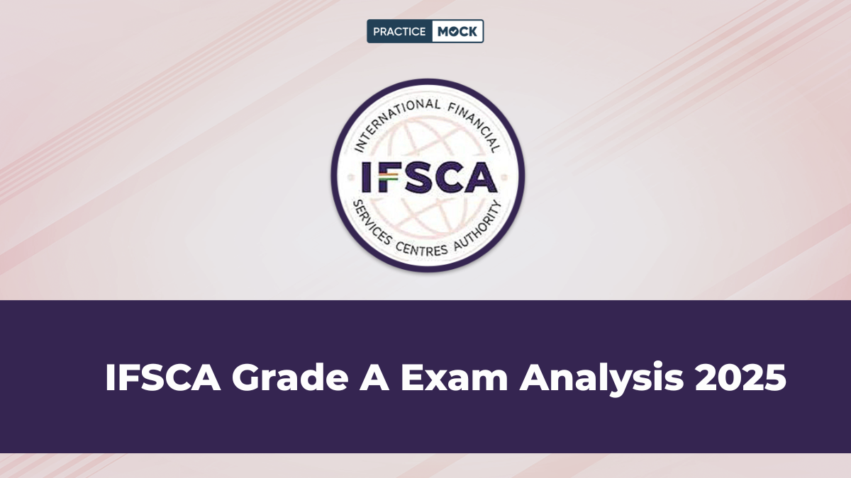 IFSCA Grade A 2025 Exam Analysis