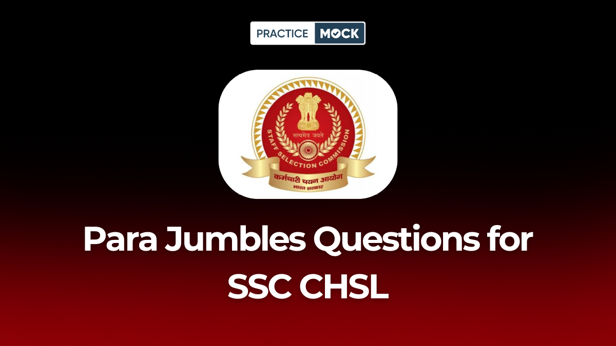 Para Jumbles Questions for SSC CHSL