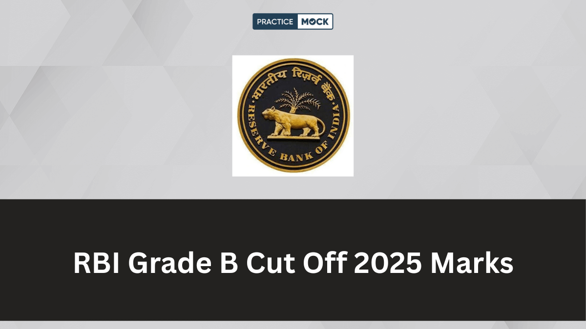 RBI Grade B Cut Off 2025 Marks