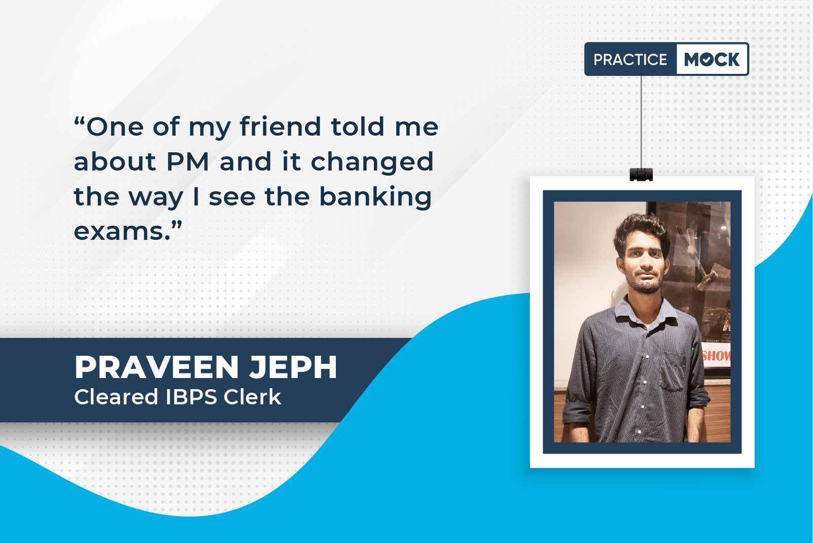Success Story of Praveen Jeph, who cleared IBPS Clerk