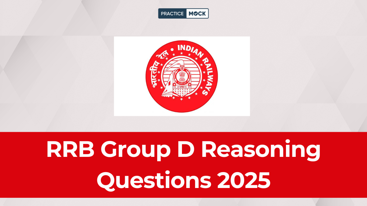 RRB Group D Reasoning Questions 2025