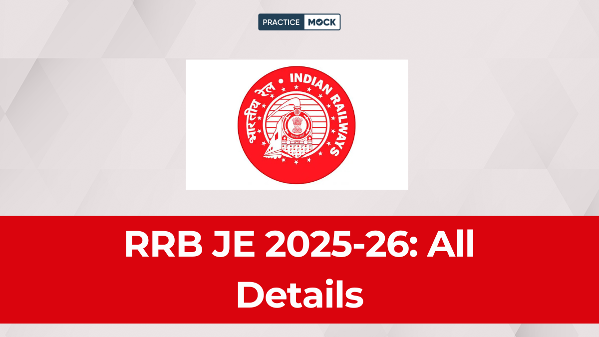 RRB JE 2025-26 Exam Date Out for CBT 1, Exam From 19th Feb