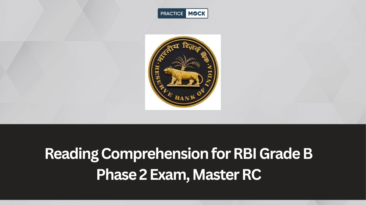Reading Comprehension for RBI Grade B Phase 2 Exam, Master RC