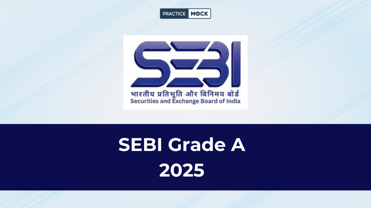 SEBI Grade A Notification 2025 Out