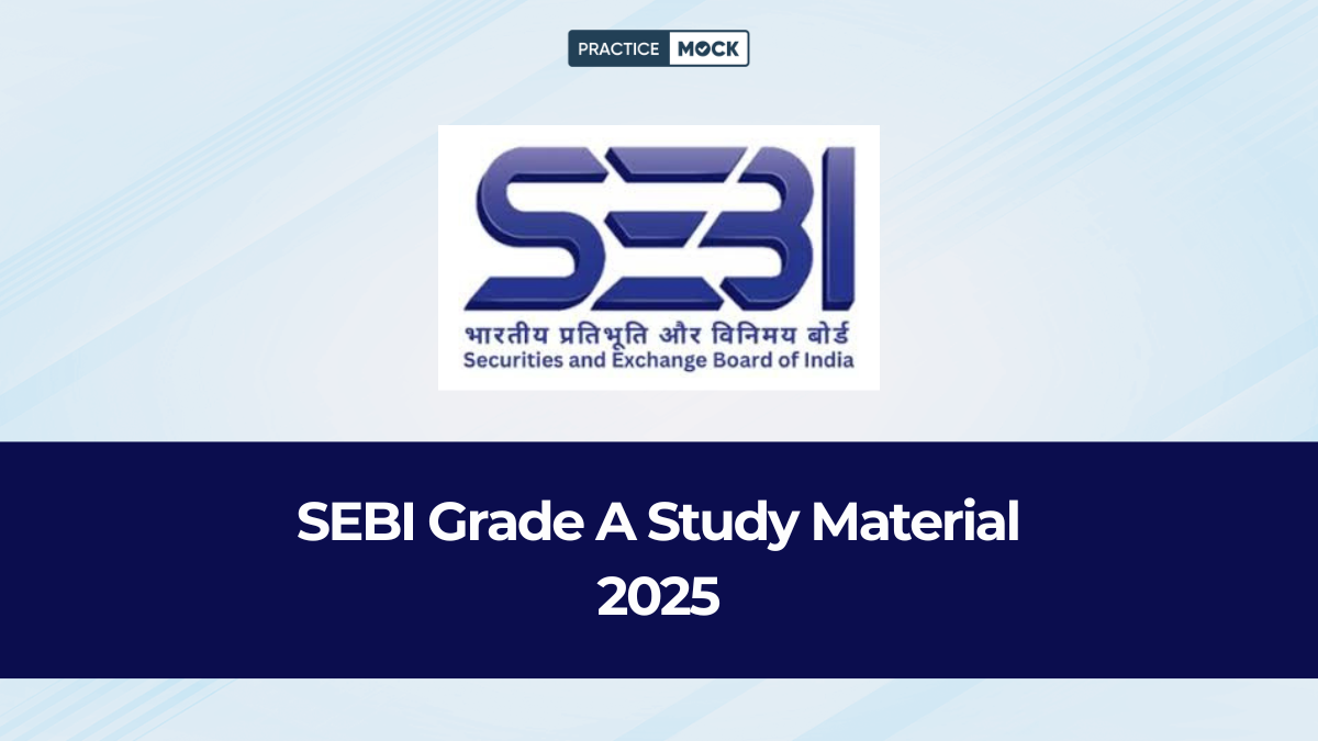 SEBI Grade A Study Material 2025
