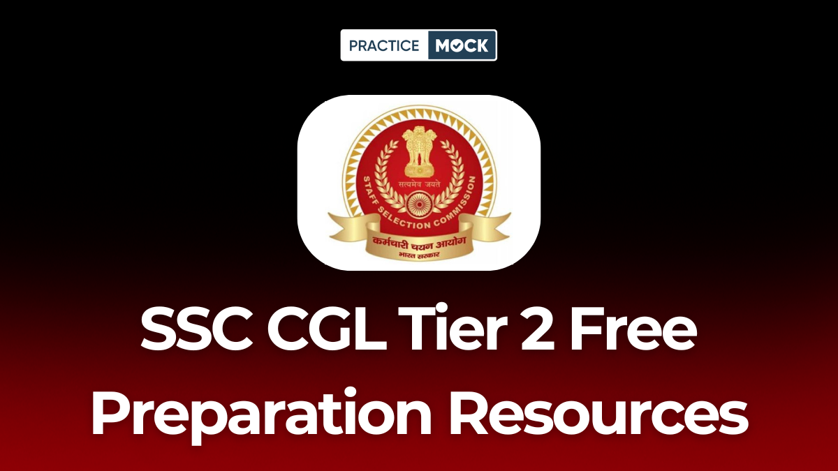 SSC CGL Tier 2 Free Preparation Resources