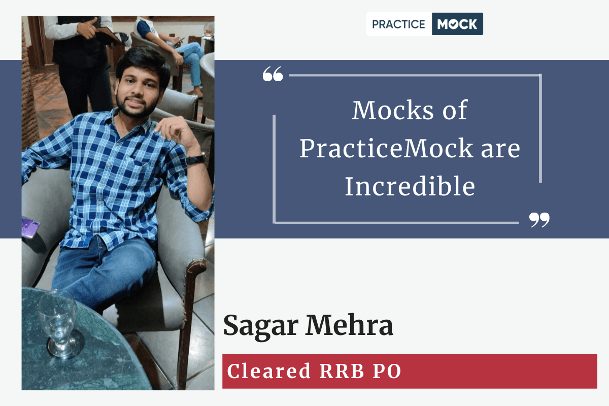 Success Story of Sagar Mehra who cleared RRB PO