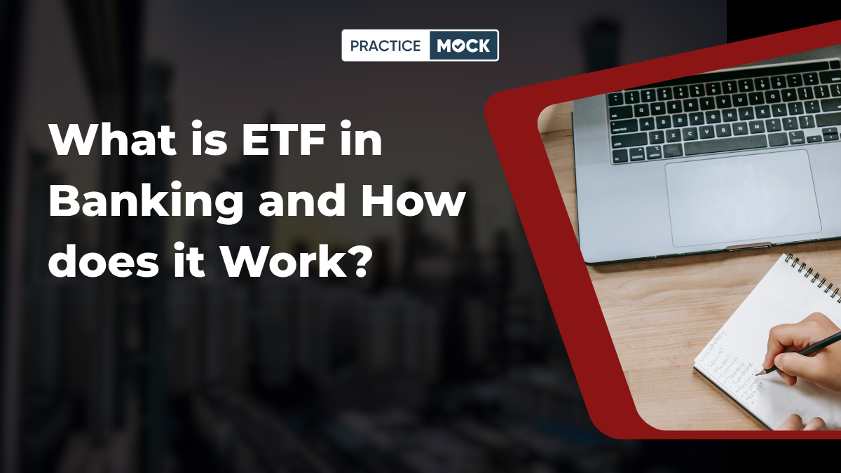 What is ETF in Banking and How does it Work