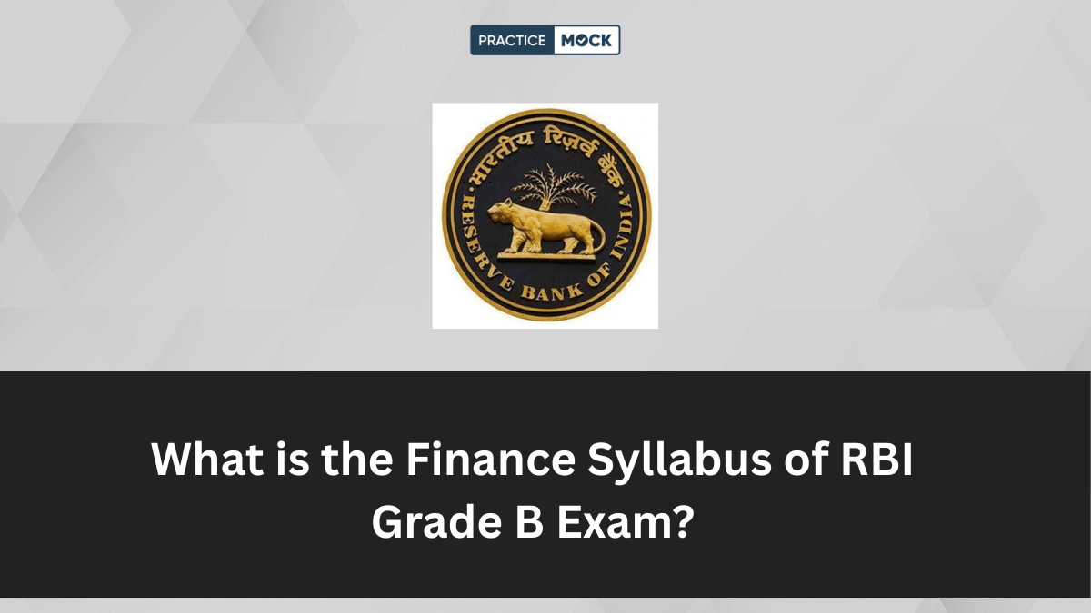 What is the Finance Syllabus of RBI Grade B Exam