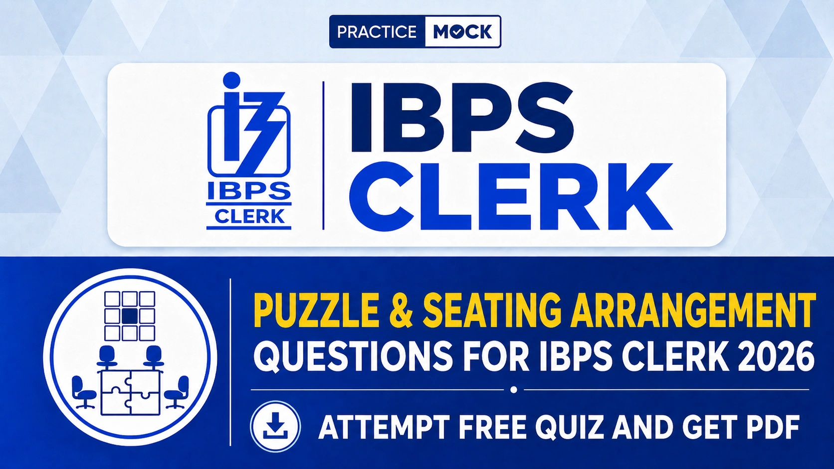 puzzle and seating arrangement questions for ibps clerk